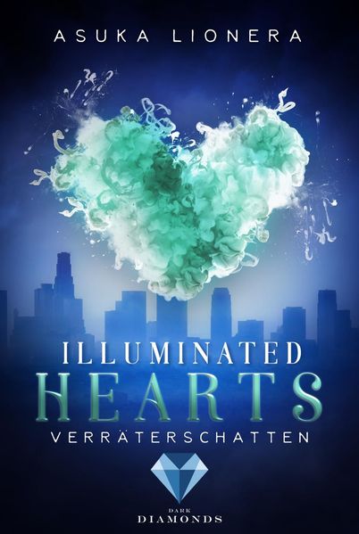 Cover von Illuminated Hearts 3: Verräterschatten