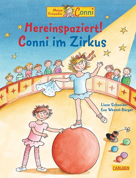 Cover von Conni-Bilderbücher: Hereinspaziert! Conni im Zirkus