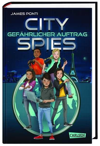 Cover von City Spies 1: Gefährlicher Auftrag