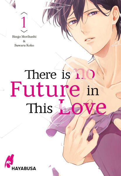 Cover von There is no Future in This Love 1