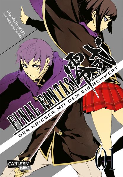 Cover von Final Fantasy – Type-0 1: Final Fantasy – Type-0: Der Krieger mit dem Eisschwert, Band 1