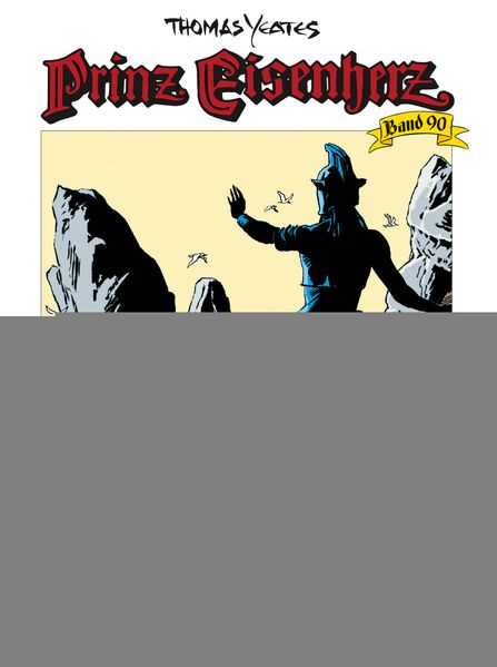 Cover von Prinz Eisenherz 90: Unerwünschte Gäste