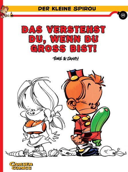 Cover von Der kleine Spirou 10: Das verstehst du, wenn du groß bist