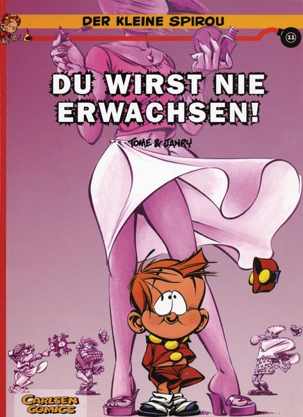 Cover von Der kleine Spirou 11: Du wirst nie erwachsen!
