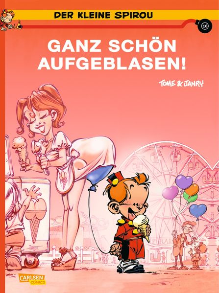 Cover von Der kleine Spirou, Band 16: Ganz schön aufgeblasen!