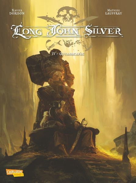 Cover von Long John Silver, Band 4: Guyanacapac