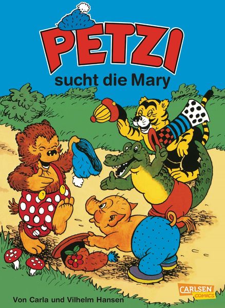 Cover von Petzi: Petzi sucht die Mary