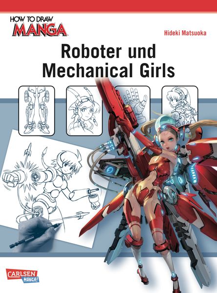 Cover von How To Draw Manga: Roboter und Mechanical Girls