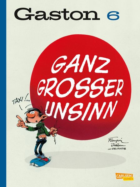 Cover von Gaston Neuedition 6: Ganz großer Unsinn
