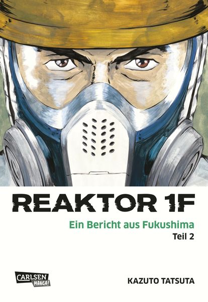 Cover von Reaktor 1F – Ein Bericht aus Fukushima 2