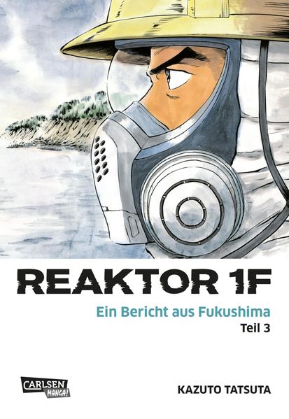 Cover von Reaktor 1F – Ein Bericht aus Fukushima 3
