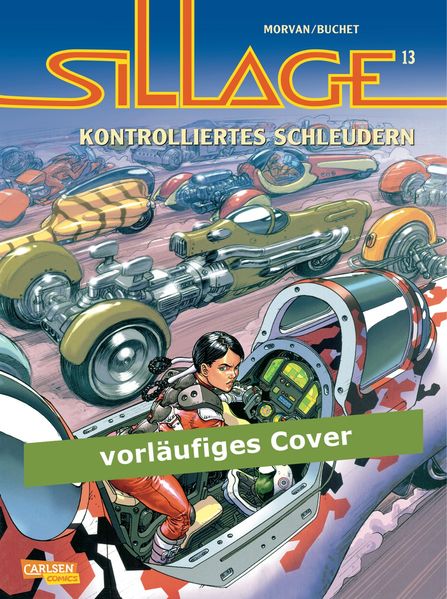 Cover von Sillage 13: Kontrolliertes Schleudern