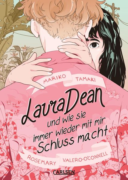 Cover von Laura Dean und wie sie immer wieder mit mir Schluss macht