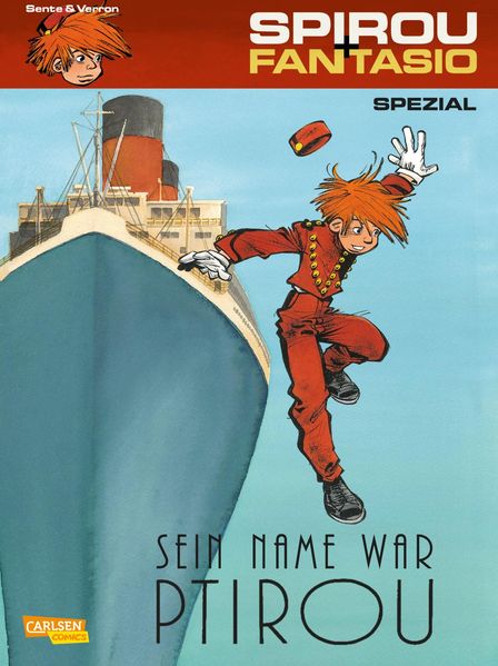 Cover von Spirou & Fantasio Spezial 25: Sein Name war Ptirou