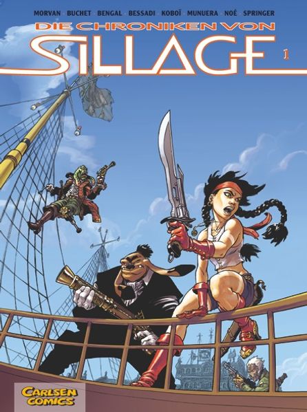 Cover von Die Chroniken von Sillage 1: Die Chroniken von Sillage