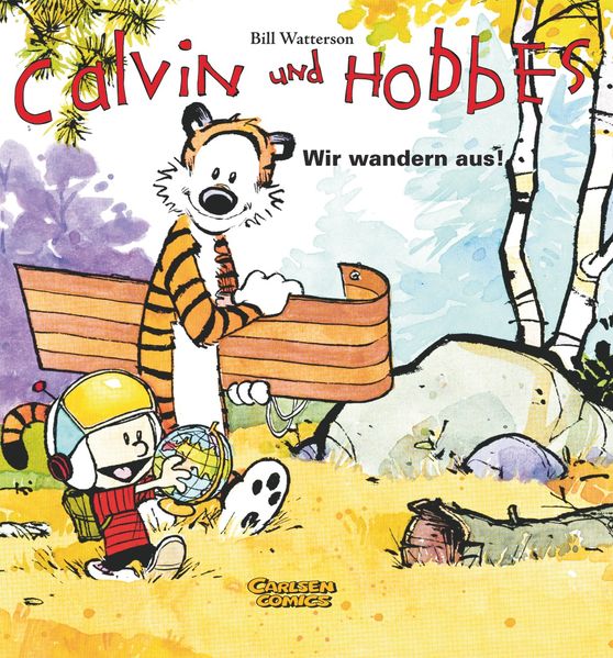 Cover von Calvin und Hobbes 3: Wir wandern aus!