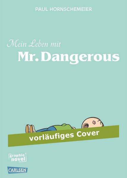 Cover von Mein Leben mit Mr Dangerous