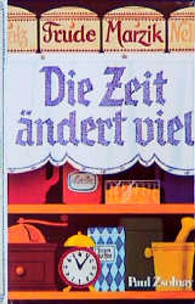 Cover von Die Zeit ändert viel