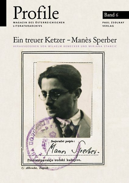 Cover von Profile 6, Ein treuer Ketzer – Manès Sperber