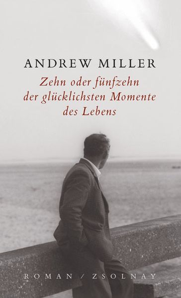 Cover von Zehn oder fünfzehn der glücklichsten Momente des Lebens