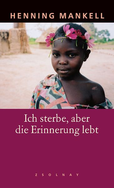 Cover von Ich sterbe, aber die Erinnerung lebt