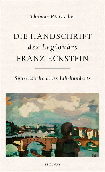 Cover von Die Handschrift des Legionärs Franz Eckstein