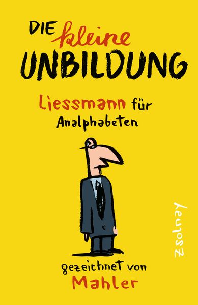 Cover von Die kleine Unbildung