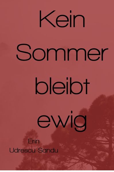 Cover von Kein Sommer bleibt ewig