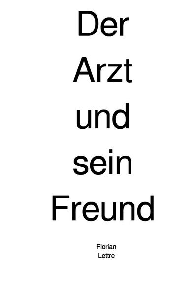 Cover von Der Arzt und sein Freund