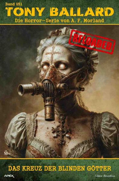 Cover von Tony Ballard – Reloaded, Band 251: Das Kreuz der blinden Götter