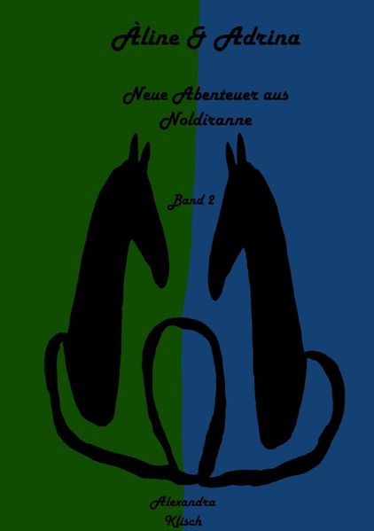 Cover von Àline und Adrina/Àline und Adrina: Neue Abenteuer aus Noldíranne