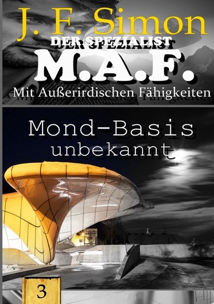 Cover von Der Spezialist M.A.F./Mond-Basis unbekannt
