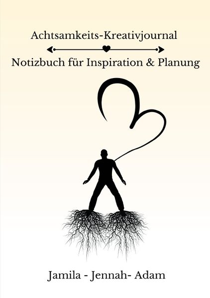 Cover von Achtsamkeits-Kreativjournal – Notizbuch für Inspiration & Planung