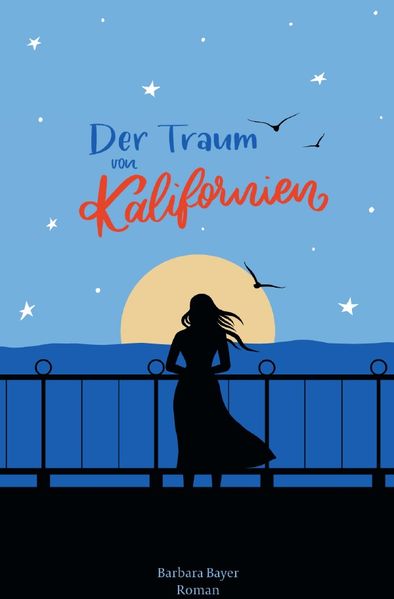 Cover von Der Traum von Kalifornien