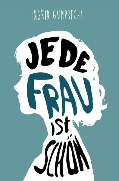 Cover von Jede Frau ist schön – Bilderbuch