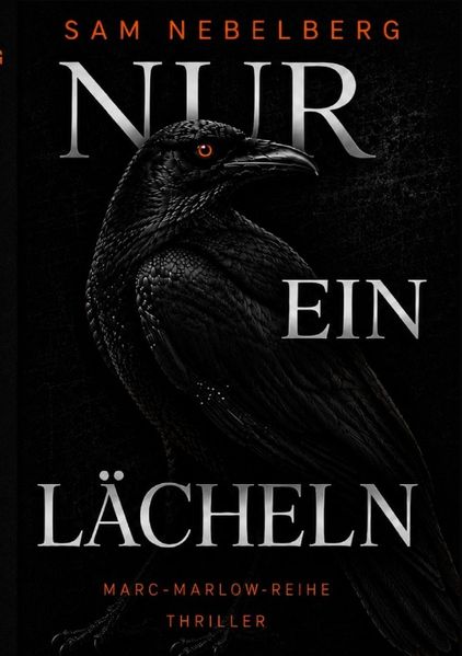 Cover von Die Marc Marlow-Reihe/Nur ein Lächeln