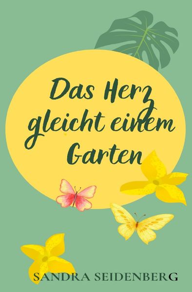 Cover von Das Herz gleicht einem Garten