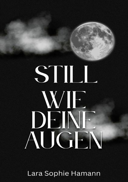 Cover von Still wie deine Augen