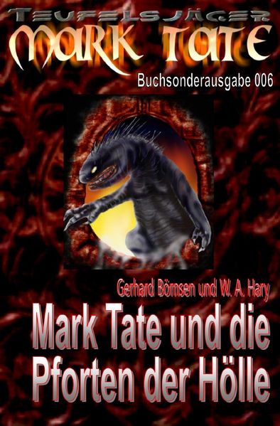 Cover von Mark Tate Buchsonderausgabe 006: „Mark Tate und die Pforten der Hölle“