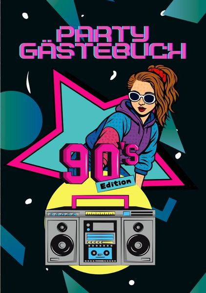 Cover von Party Gästebuch – 90’s Edition