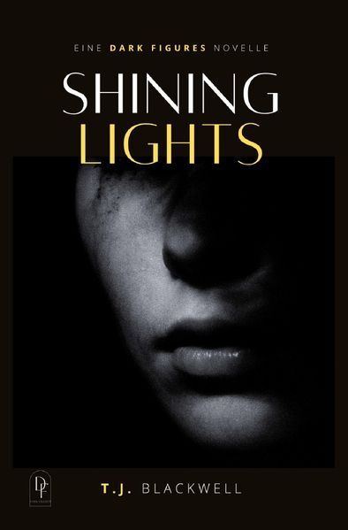 Cover von Dark Figures/Shining Lights