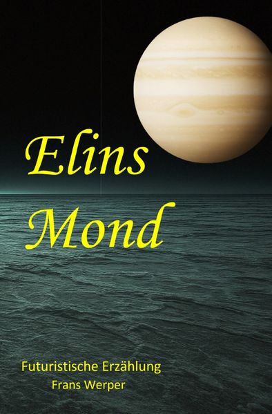 Cover von Elins Mond