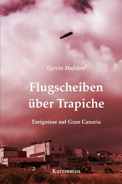 Cover von Flugscheiben über Trapiche