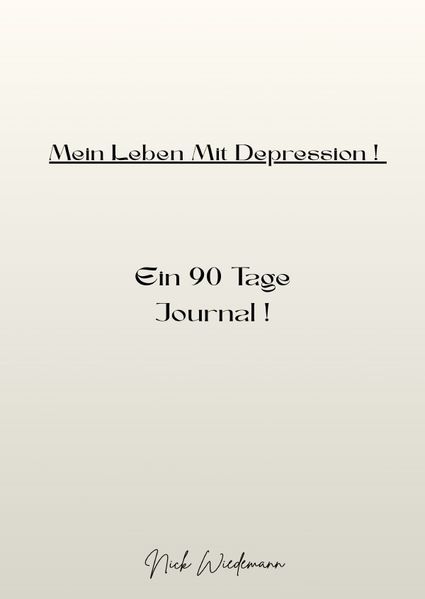 Cover von Mein Leben Mit Depression Ein 90 Tage Journal