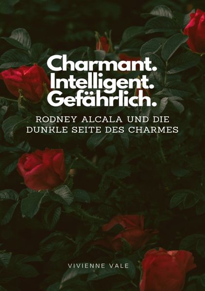 Cover von Charmant. Intelligent. Gefährlich