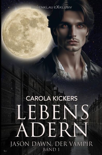 Cover von Jason Dawn, der Vampir, Band 1: Lebensadern