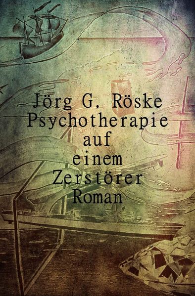 Cover von Psychotherapie auf einem Zerstörer