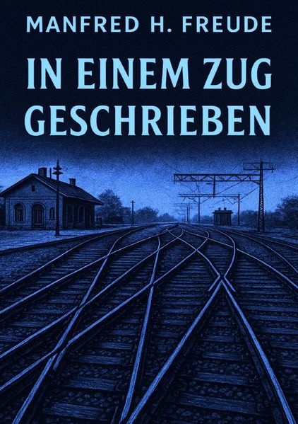 Cover von In einem Zug geschrieben