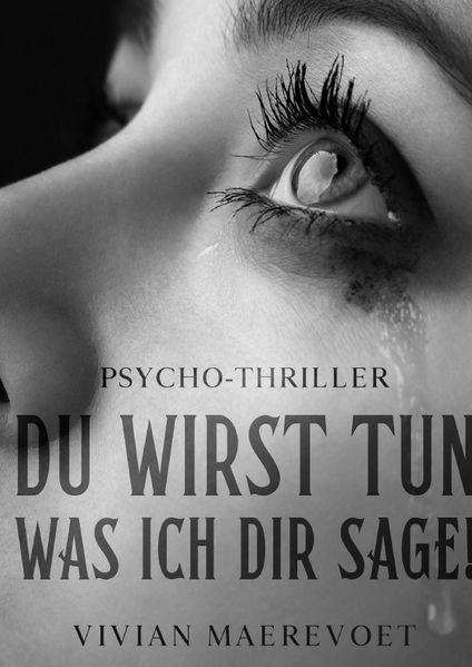 Cover von Du wirst tun, was ich dir sage!