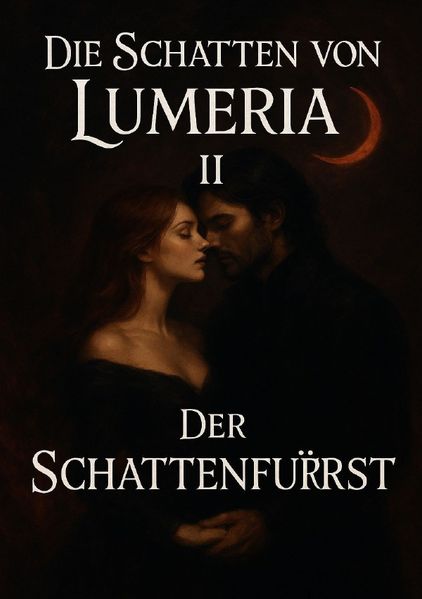 Cover von Die Schatten von Lumeria/Die Schatten von Lumeria II